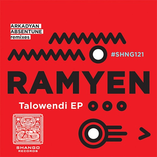 Ramyen - Talowendi EP [SHNG121]